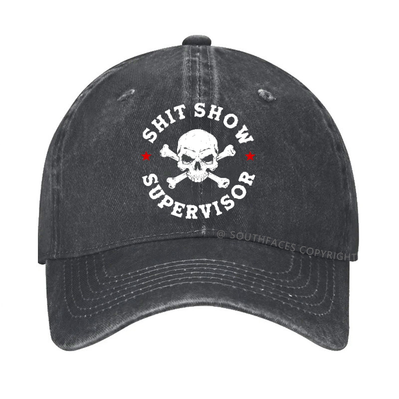 Shit Show Supervisor Hat