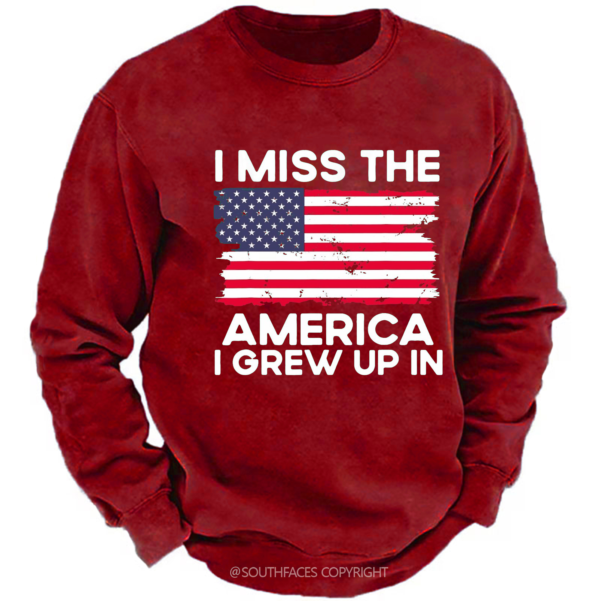 I Miss The America I Grew Up In USA Flag Sweatshirt