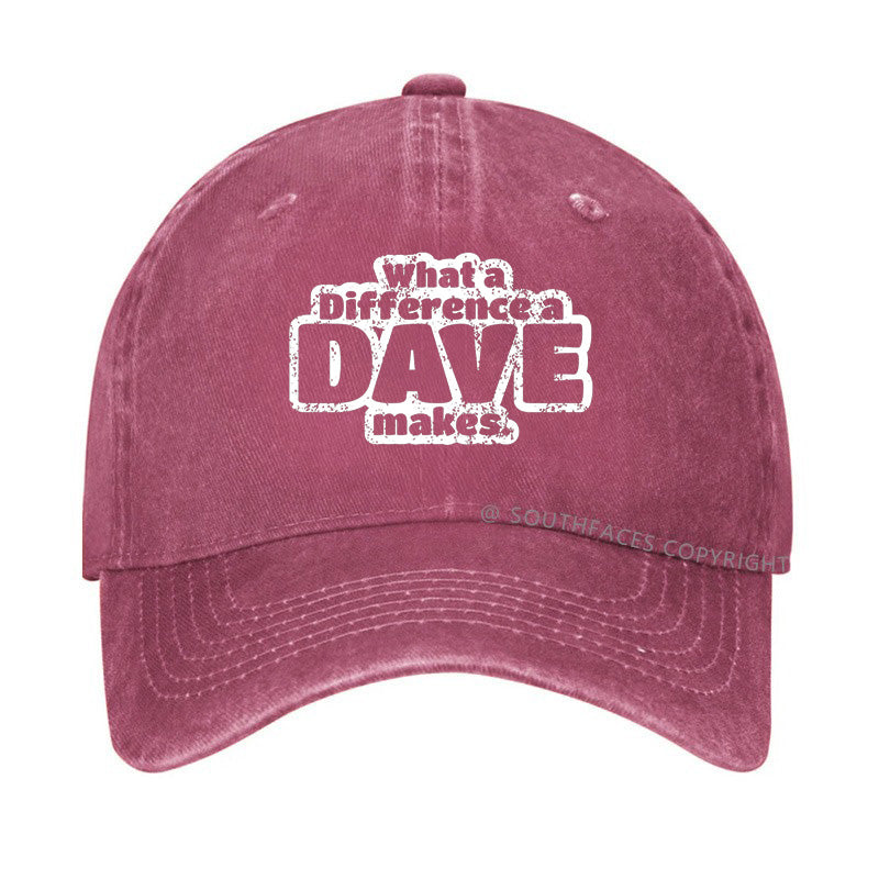 What A Difference A Dave Makes Hat