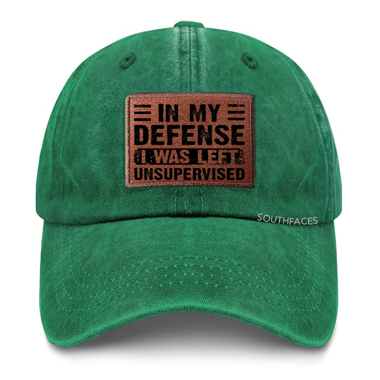 In My Defense I Was Left Unsupervised Leather Patch Cap