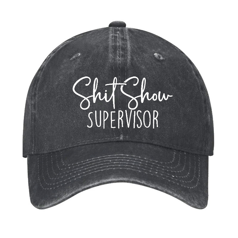 Shit Show Supervisor Hat