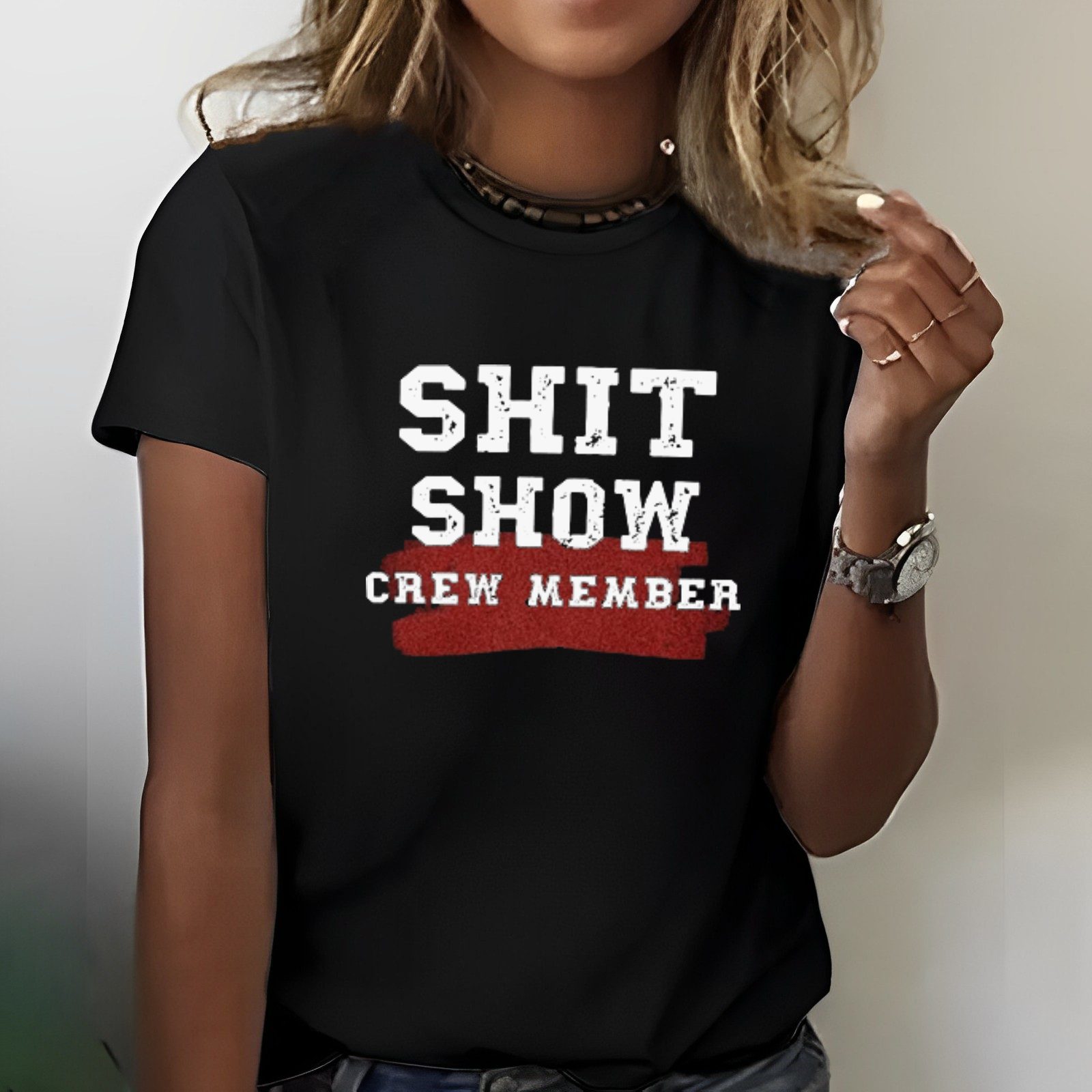 Shit Show Crew Member T-shirt