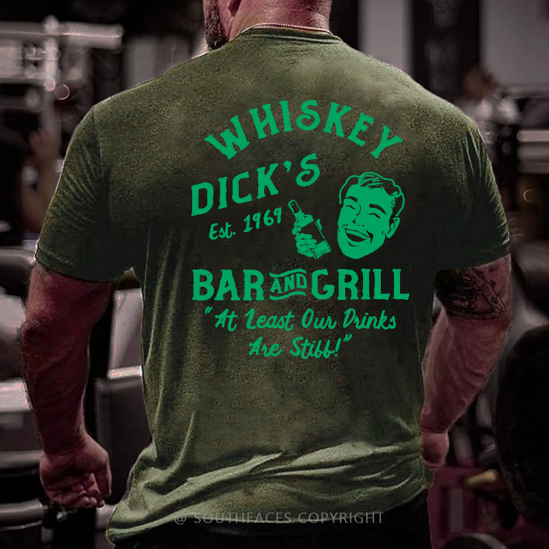 Whiskey Dick's Est. 1969 Bar And Grill At Least Our Drinks Are Still Men's T-shirt
