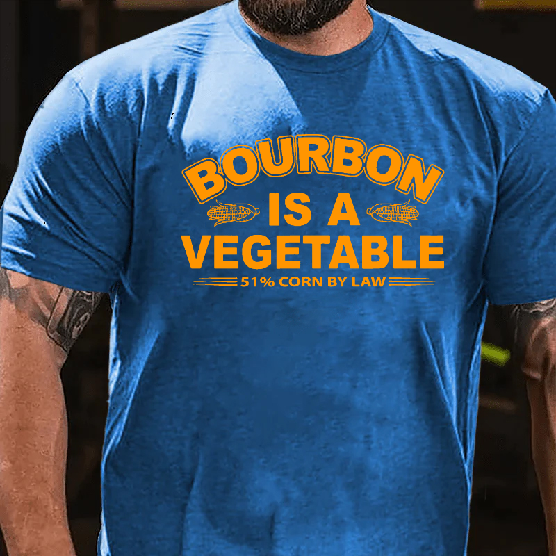 Bourbon Is A Vegetable 51% Corn By Law T-shirt
