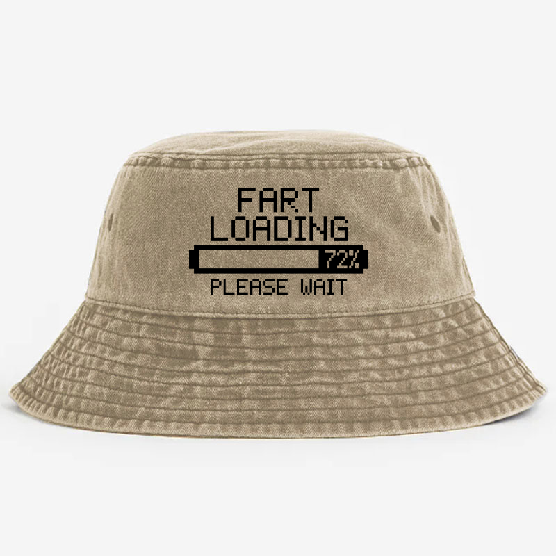 Fart Now Loading Please Wait Funny Bucket Hat