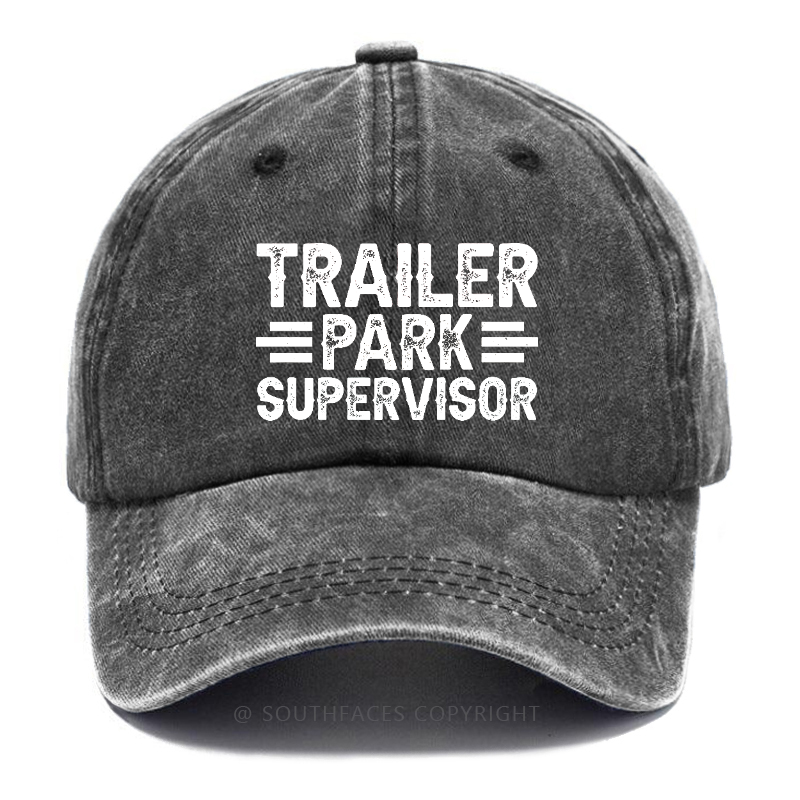 Trailer Park Supervisor Funny Sarcastic Gift Hat
