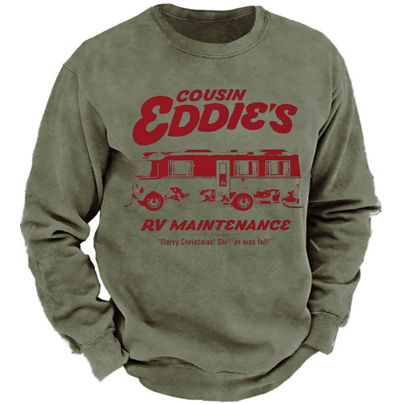 Cousin Eddies RV Maintenance Merry Christmas! Shi**er was fall Funny Sweatshirt