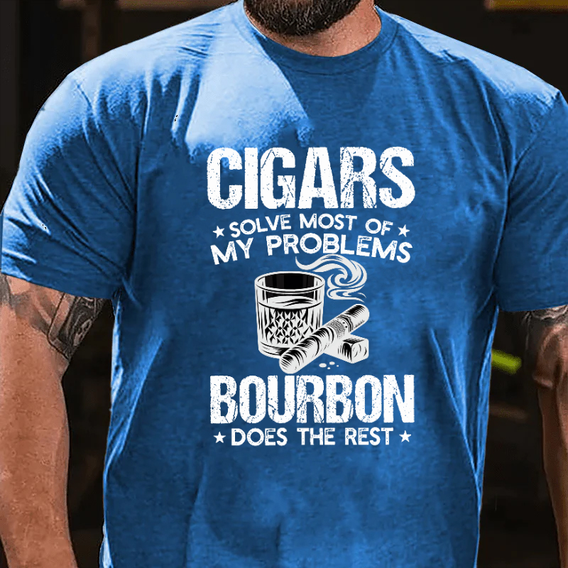 Cigars Solve Most Of My Problems Bourbon Does The Rest T-shirt