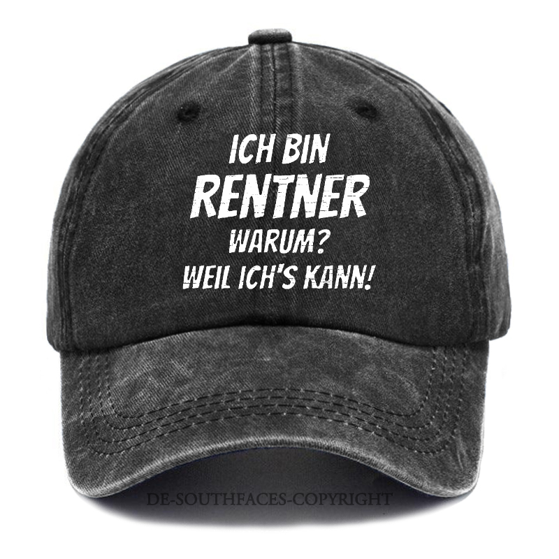 Ich Bin Rentner Warum? Weil Ich's Kann!  Baseball Cap