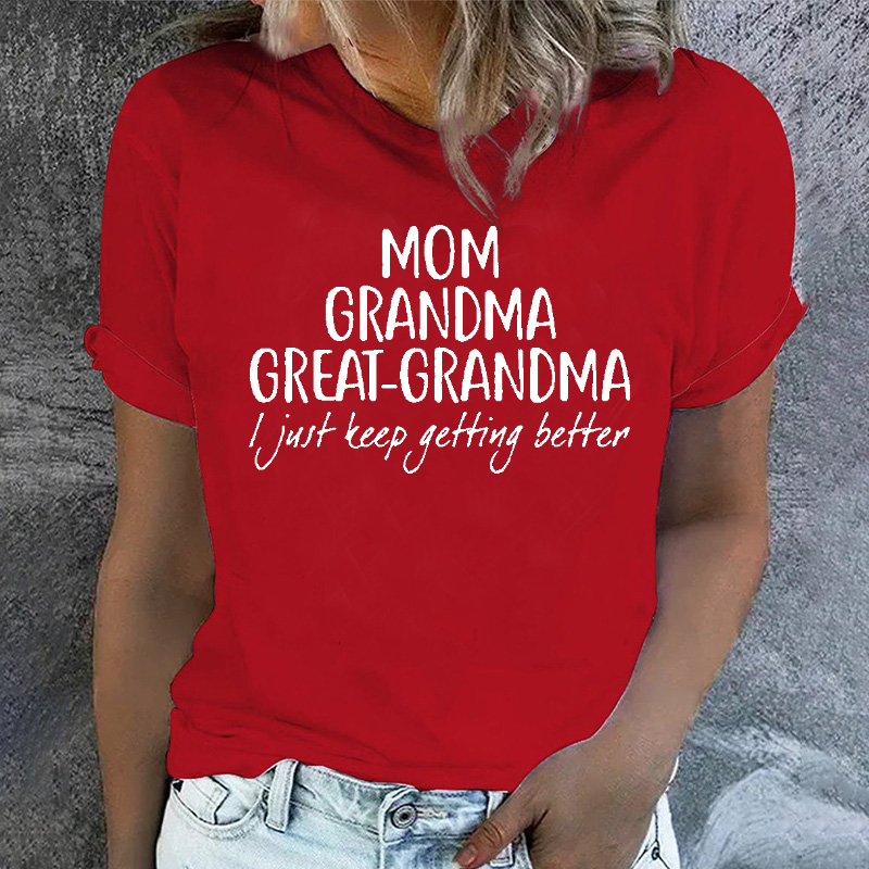 Mom Grandma Great-Grandma T-shirt