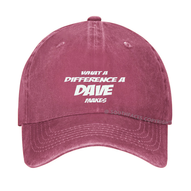 What A Difference A Dave Makes Funny Men Hat