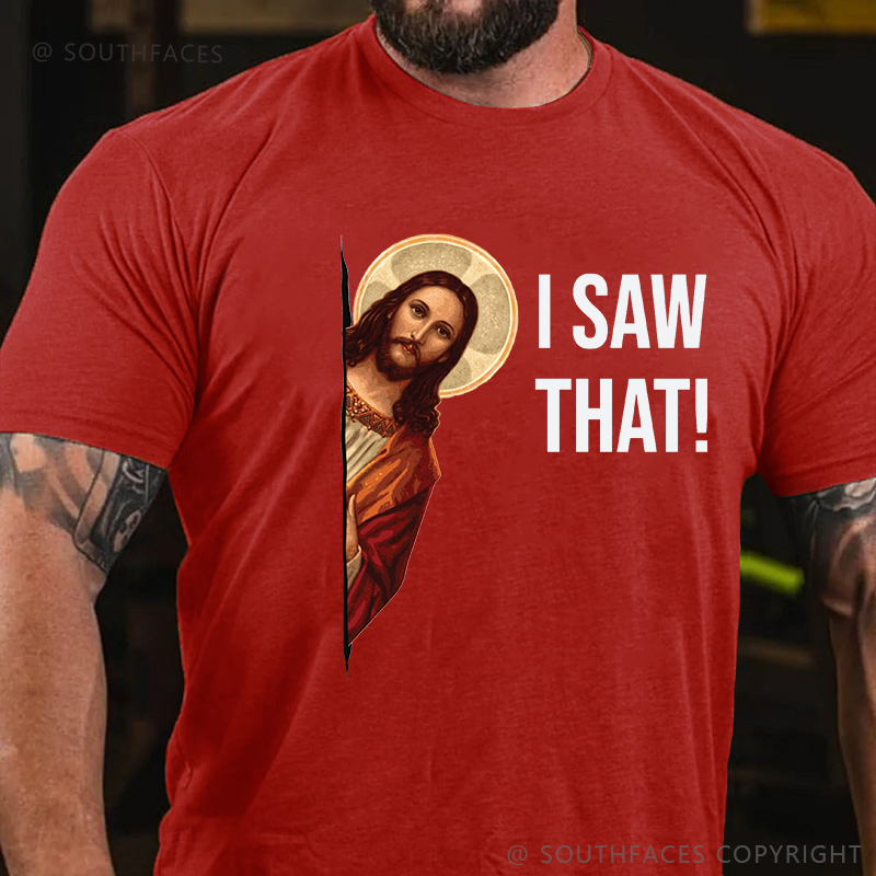 Jesus Christ I Saw That T-shirt