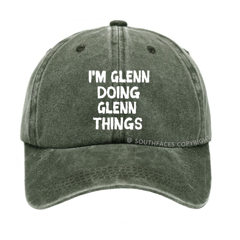 I'm Glenn Doing Glenn Things Hat