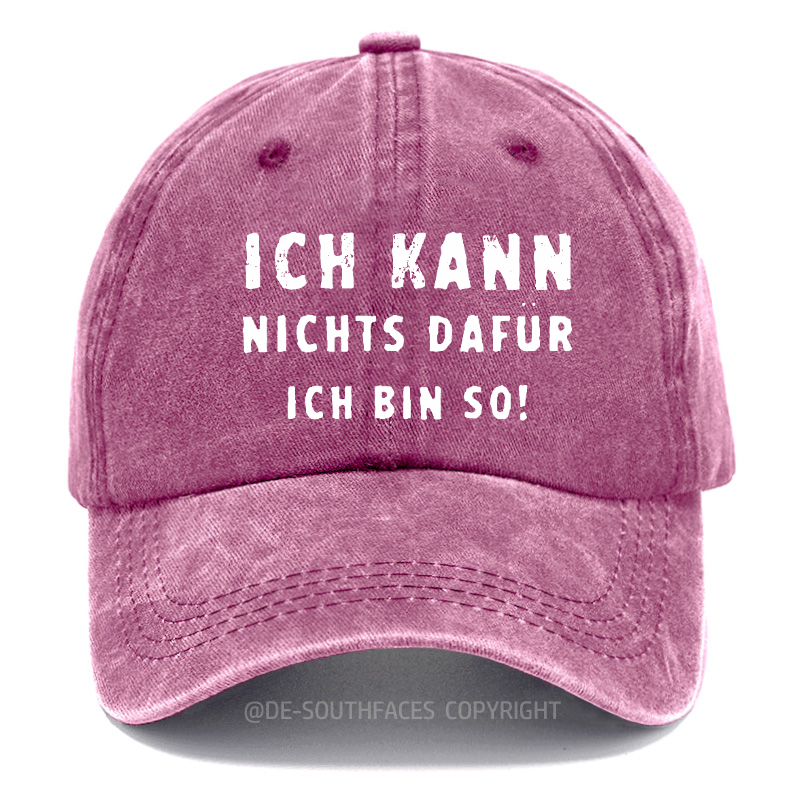 Ich Kann Nichts Dafür Ich Bin So！Baseball Cap