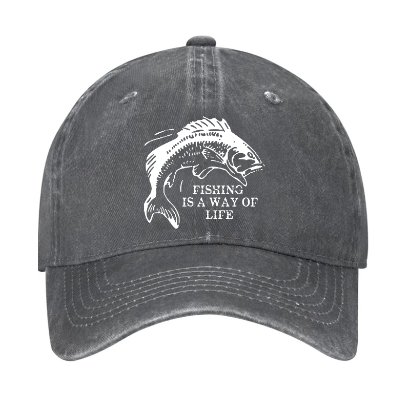 Fishing Is A Way Of Life Hat