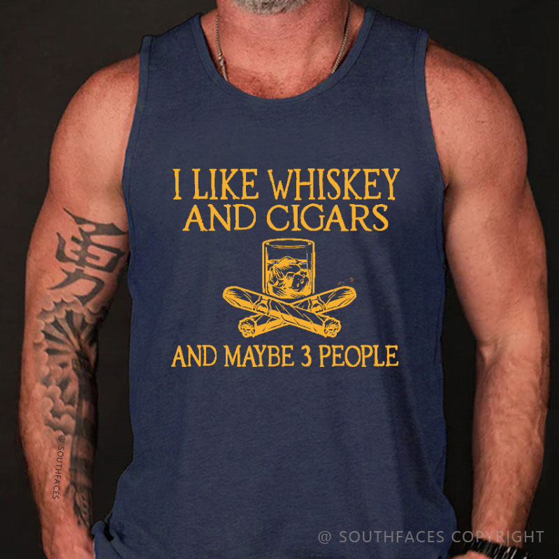 I Like Whiskey And Cigars And Maybe 3 People Men's Tank Top