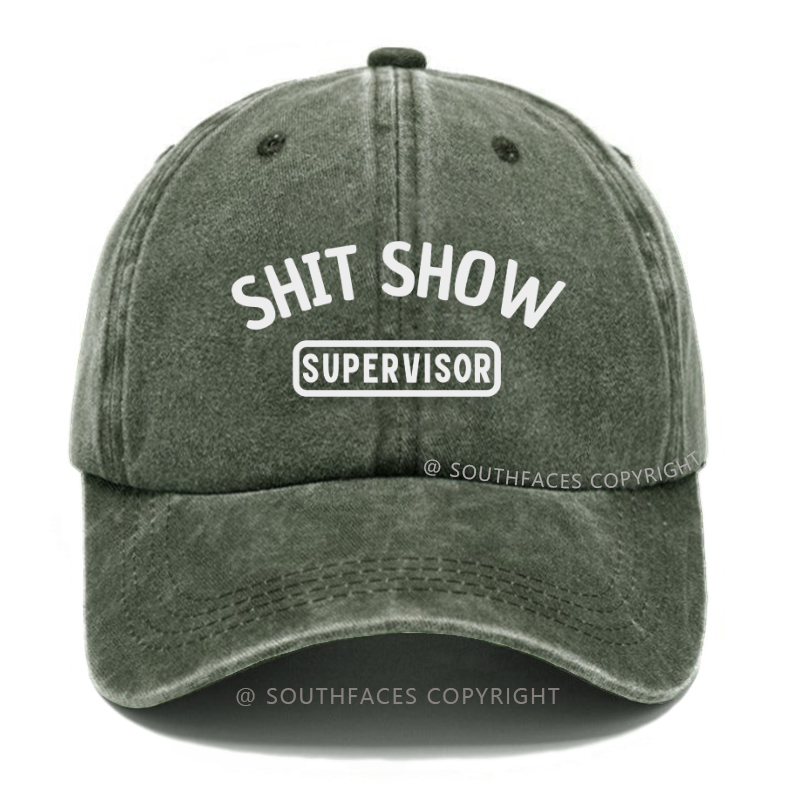 Shit Show Supervisor Hat