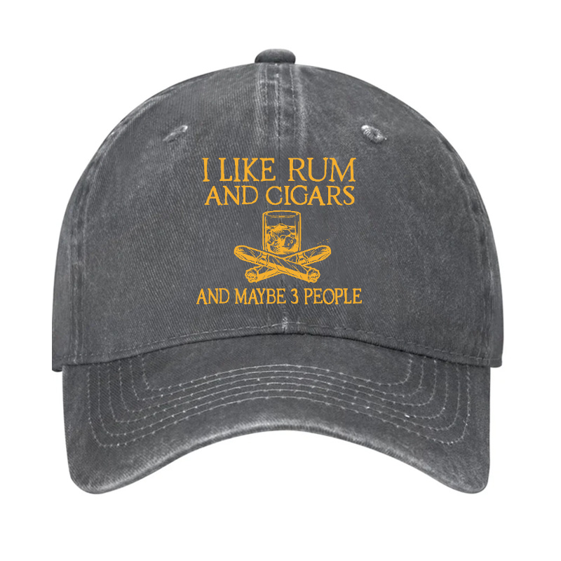 I Like Rum And Cigars And Maybe 3 People Hat