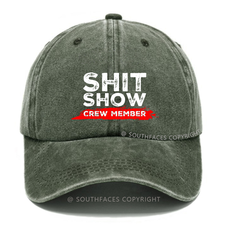 Shit Show Crew Member Funny Sarcastic Hat