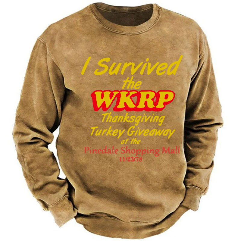 I Survived The Wkrp Thanksgiving Turkey Giveaway At The Pinedale Shopping Mall Sweatshirt