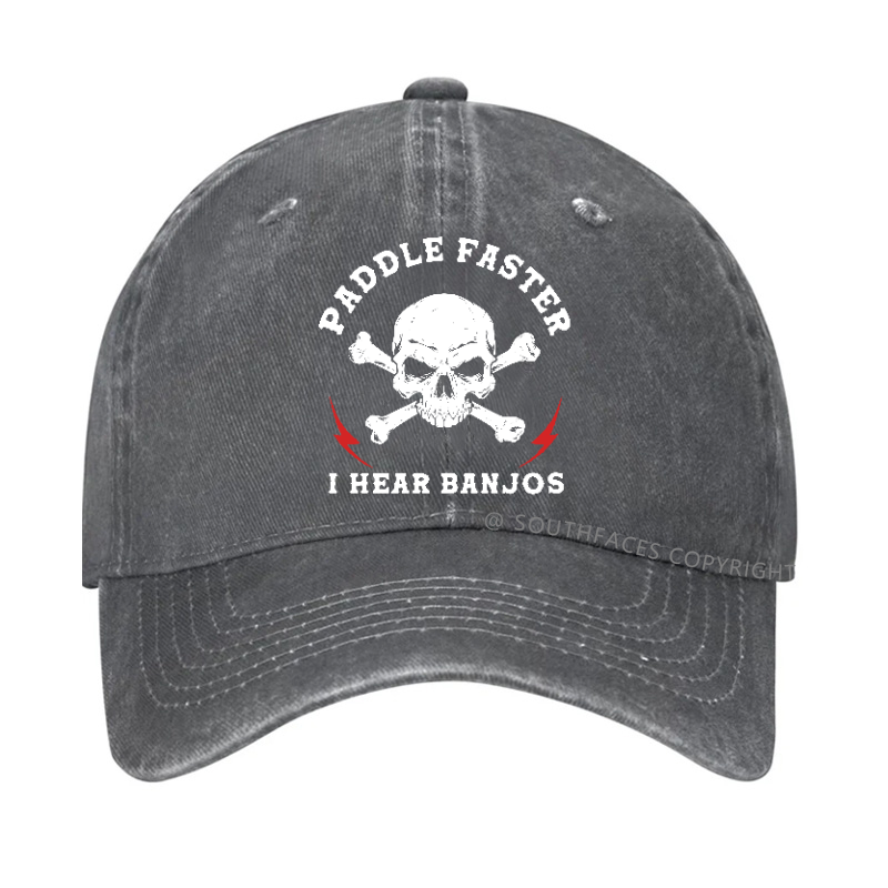 Paddle Faster I Hear Banjos Hat