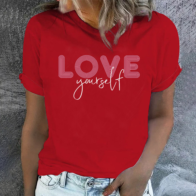Love Yourself Women T-shirt