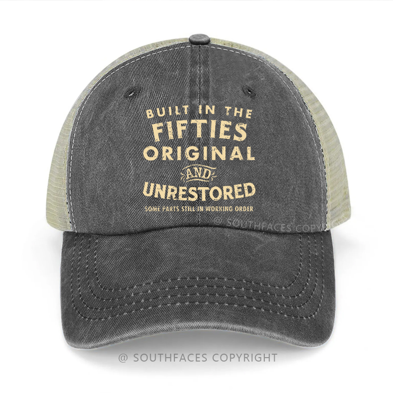 Built In The Fifties Original And Unrestored Trucker Cap