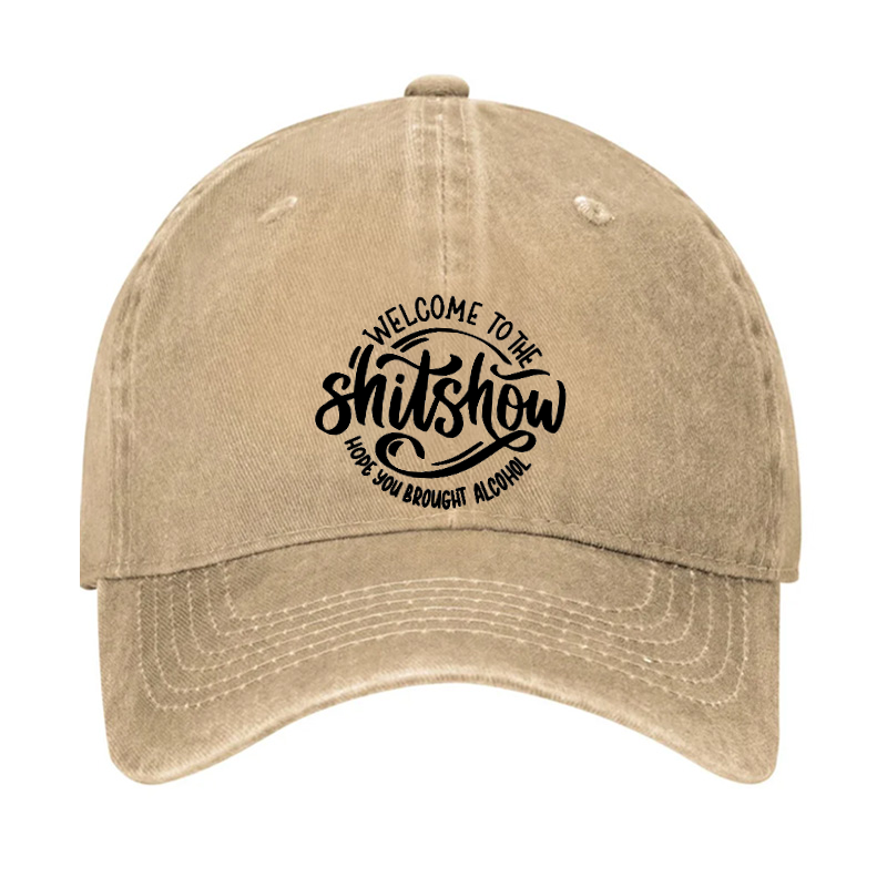 Welcome To The Shit Show Hat