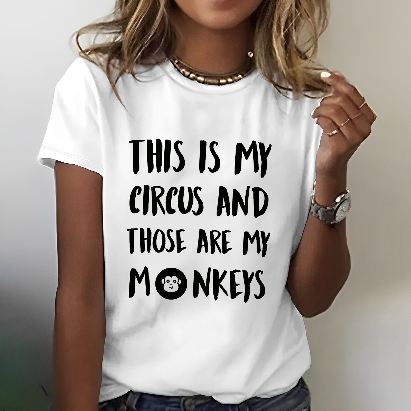 This Is My Circus And Those Are My Monkeys T-shirt