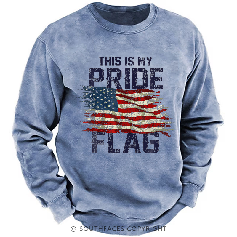 This Is My Proud Flag 4th of July Sweatshirt