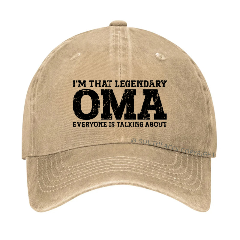 I'm That Legendary Oma Everyone Is Talking About Hat
