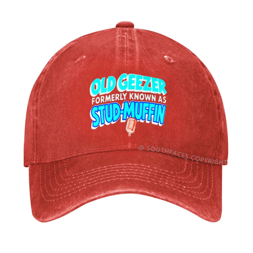 Old Geezer Formerly Known As Stud Muffin Hat