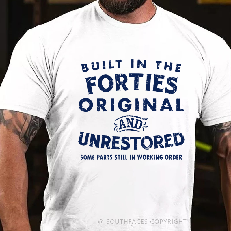 Built In The Forties Original And Unrestored Some Parts Still In Working Order T-shirt