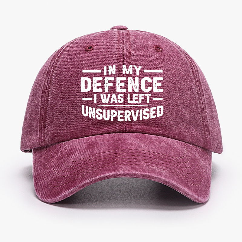 In My Defence I Was Left Unsupervised Hat