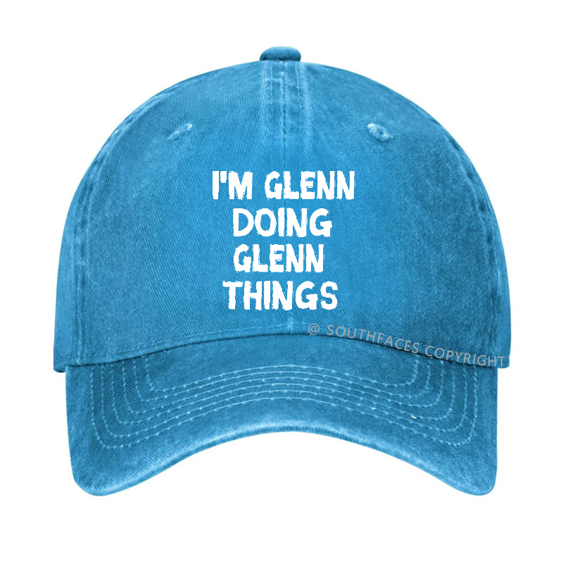 I'm Glenn Doing Glenn Things Hat