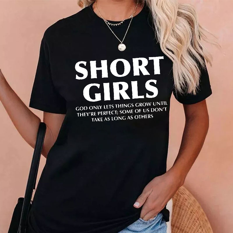 Funny Short Girls Print Short Sleeve T-shirt