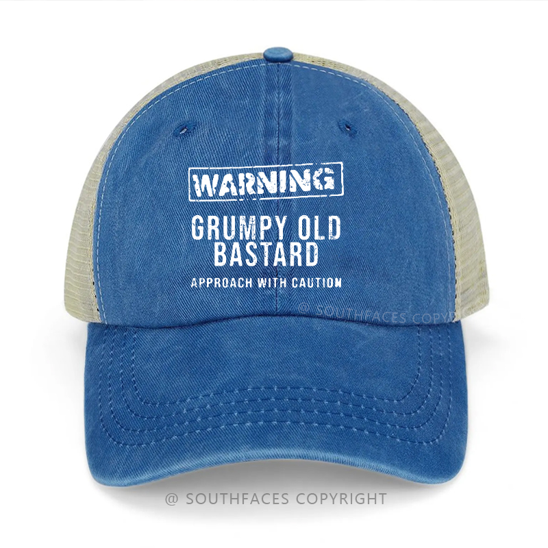 Warning Grumpy Old Bastard Approach With Caution Trucker Cap