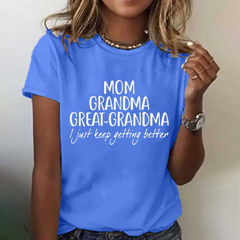 Mom Grandma Great-Grandma T-shirt