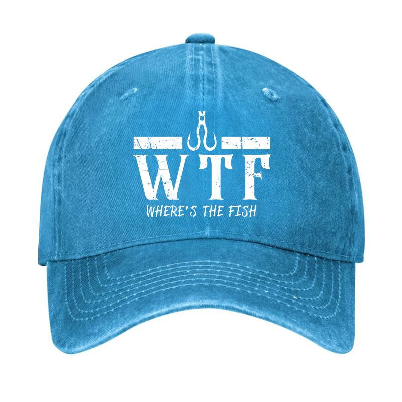 WTF Where is the Fish Funny Fishing Quote Hat