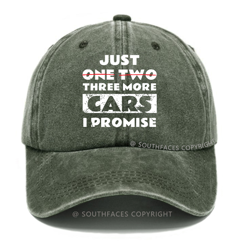 Just One Two Three More Cars I Promise Hat