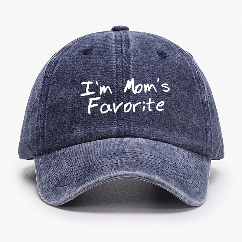 I'm Mom's Favorite Hat