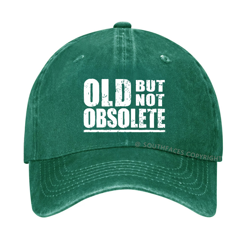 Old But Not Obsolete Hat