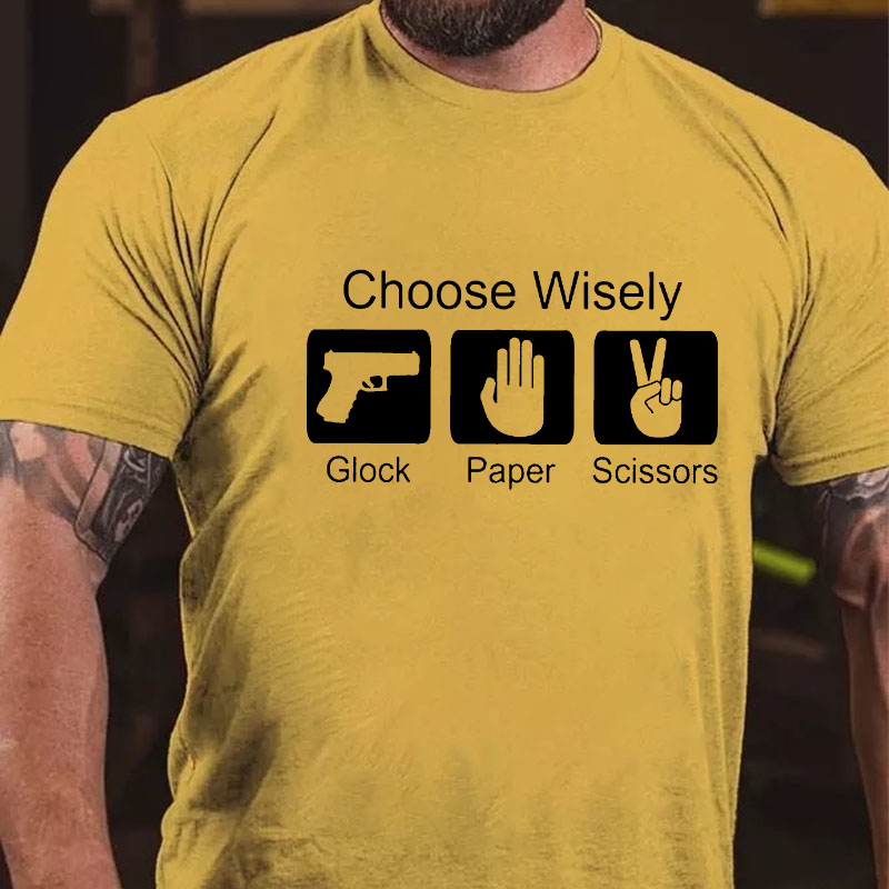 Choose Wisely Glock Paper Scissors T-shirt
