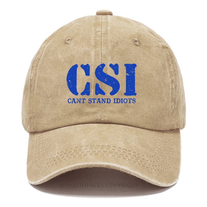 Csi Can't Stand Idiots Hat