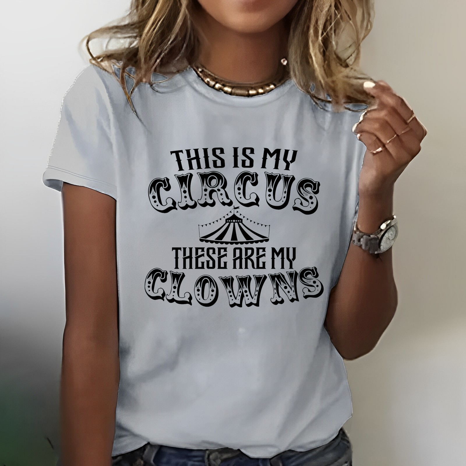 This Is My Circus These Are My Clowns Funny T-shirt