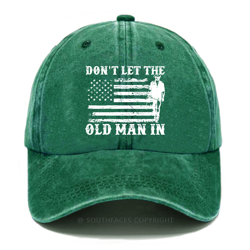 Don't Let The Old Man In USA Flag Print Hat