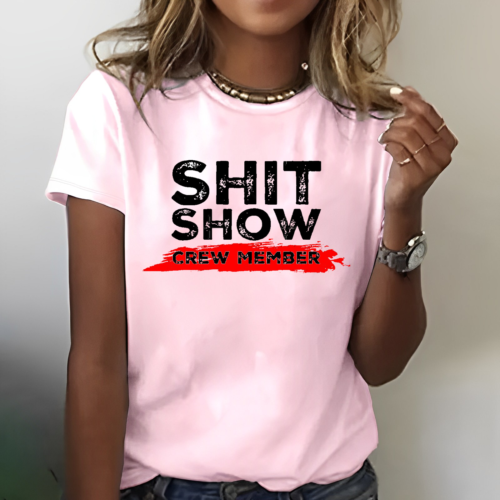 Shit Show Crew Member Funny Women T-shirt