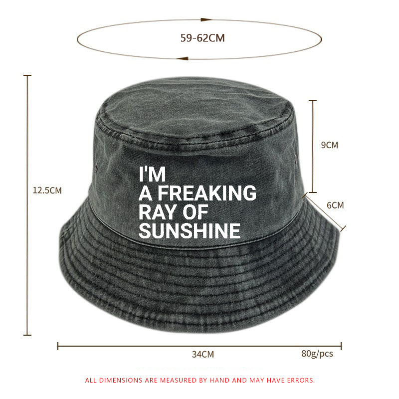 I'm A Freaking Ray Of The Sunshine Bucket Hat