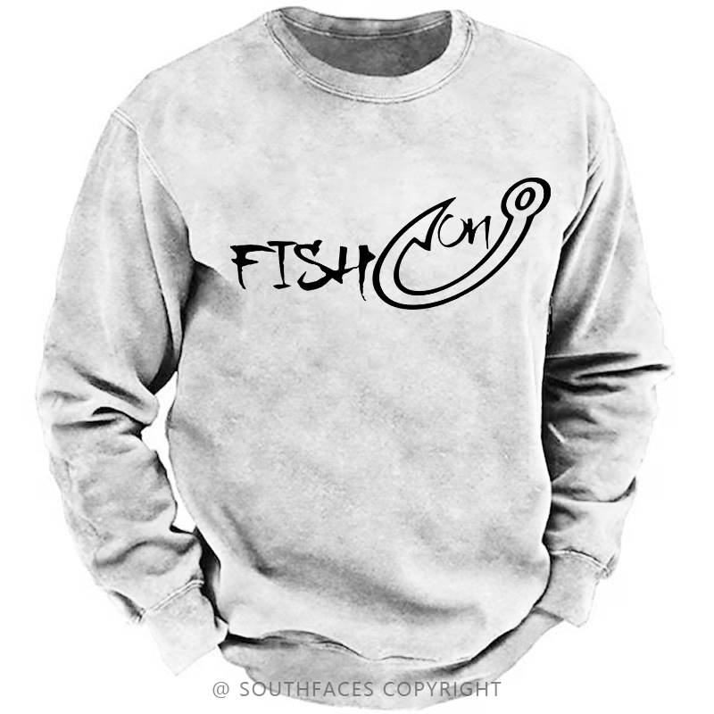 Fish On Funny Fishing Sweatshirt