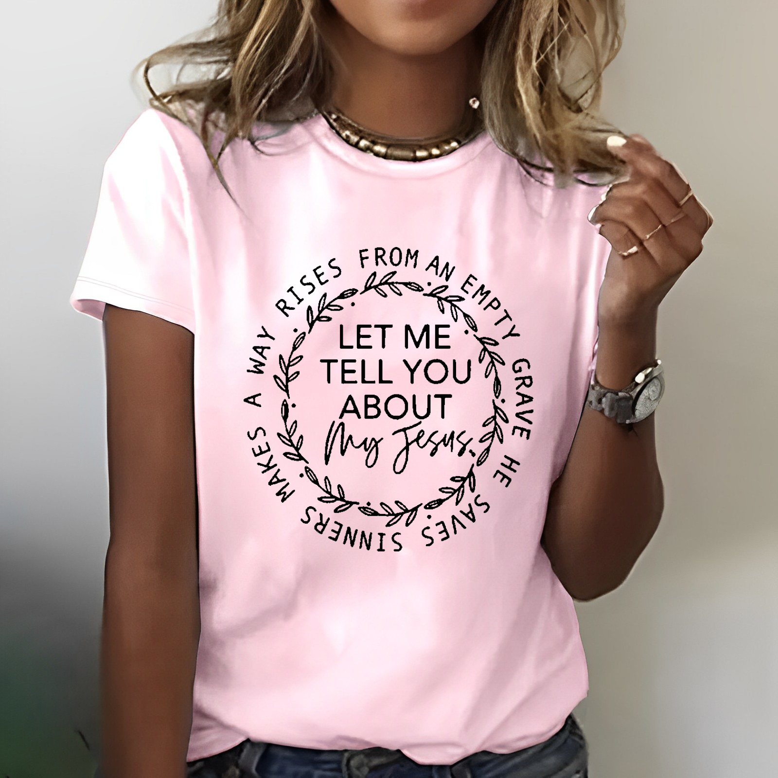 Let me tell you about my Jesus Christian Song T-shirt